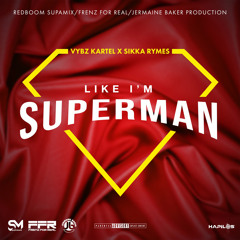 Like I'm Superman (Radio Edit)