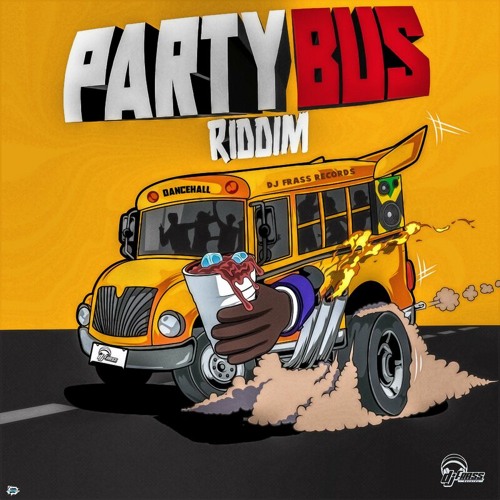 Chip - Gyalis Pree [Party Bus Riddim]