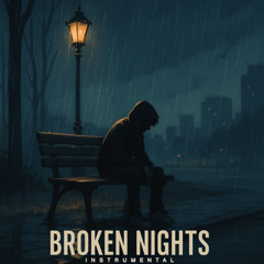 Broken Nights