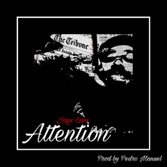 Attention [prod. Pedro Manuel]