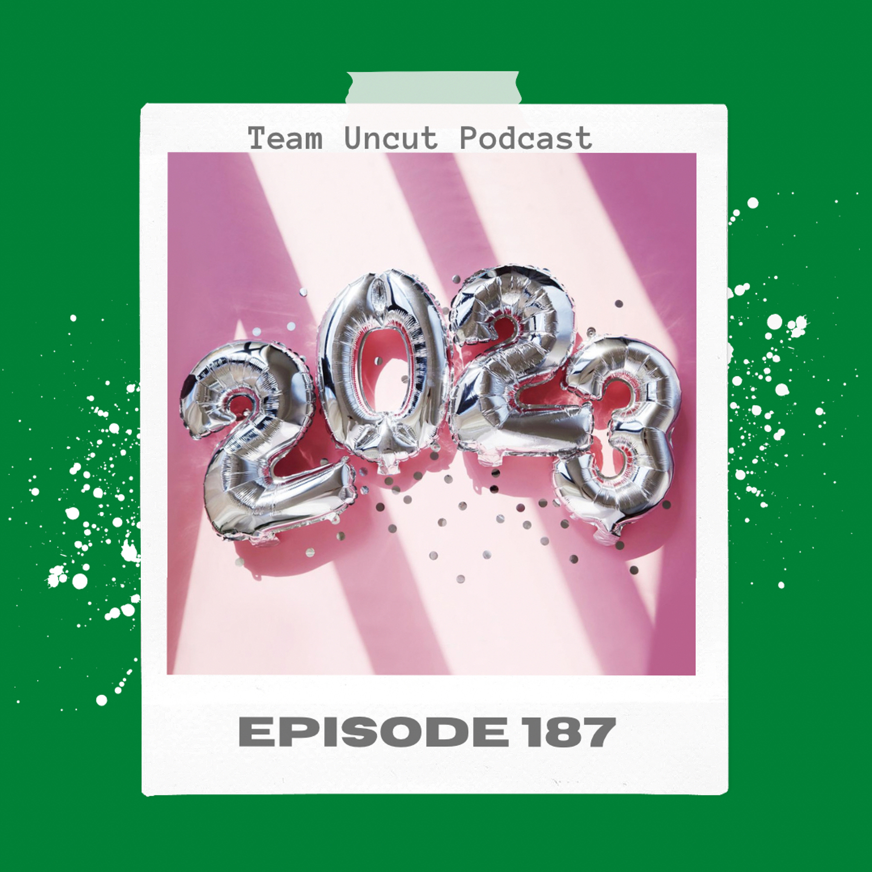 Episode 187- Happy New Year!