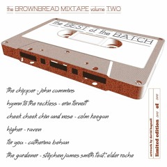 The Brownbread Mixtape Vol 2 - Spoken Word Poetry