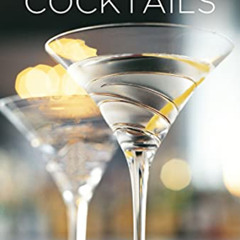 [READ] KINDLE 📒 Bond Cocktails: Over 20 classic cocktail recipes for the secret agen