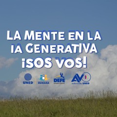 ¡La mente en la IA Generativa, sos vos!