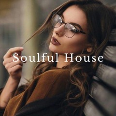 Soulful House Mix 2021-08-23