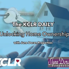 The KCLR Daily : Unlocking Home Ownership with June Doran Properties