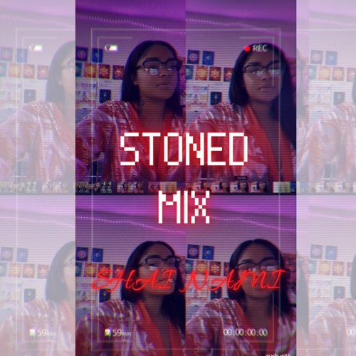 STONED MIX