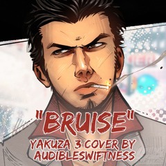 Yakuza 3 - Bruise - Kiwami Styled Remix by AudibleSwiftness