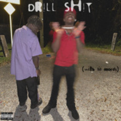 DR!LL SH!T