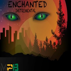 ENCHANTED INSTRUMENTAL (TRAP TYPEBEAT)