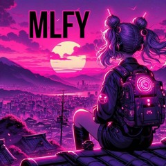 Better Off  -MLFY