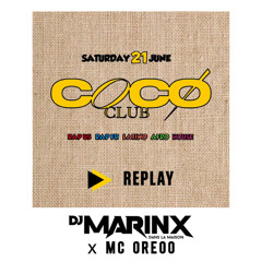 COCO LIVE MIX #1 ı 21/06/25 ı DJ MARINX x MC OREOO