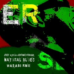 Jerome Robins , Joey Avila: Natural Blues ( Wasabi Rmx)#10 AFROHOUSE CHART