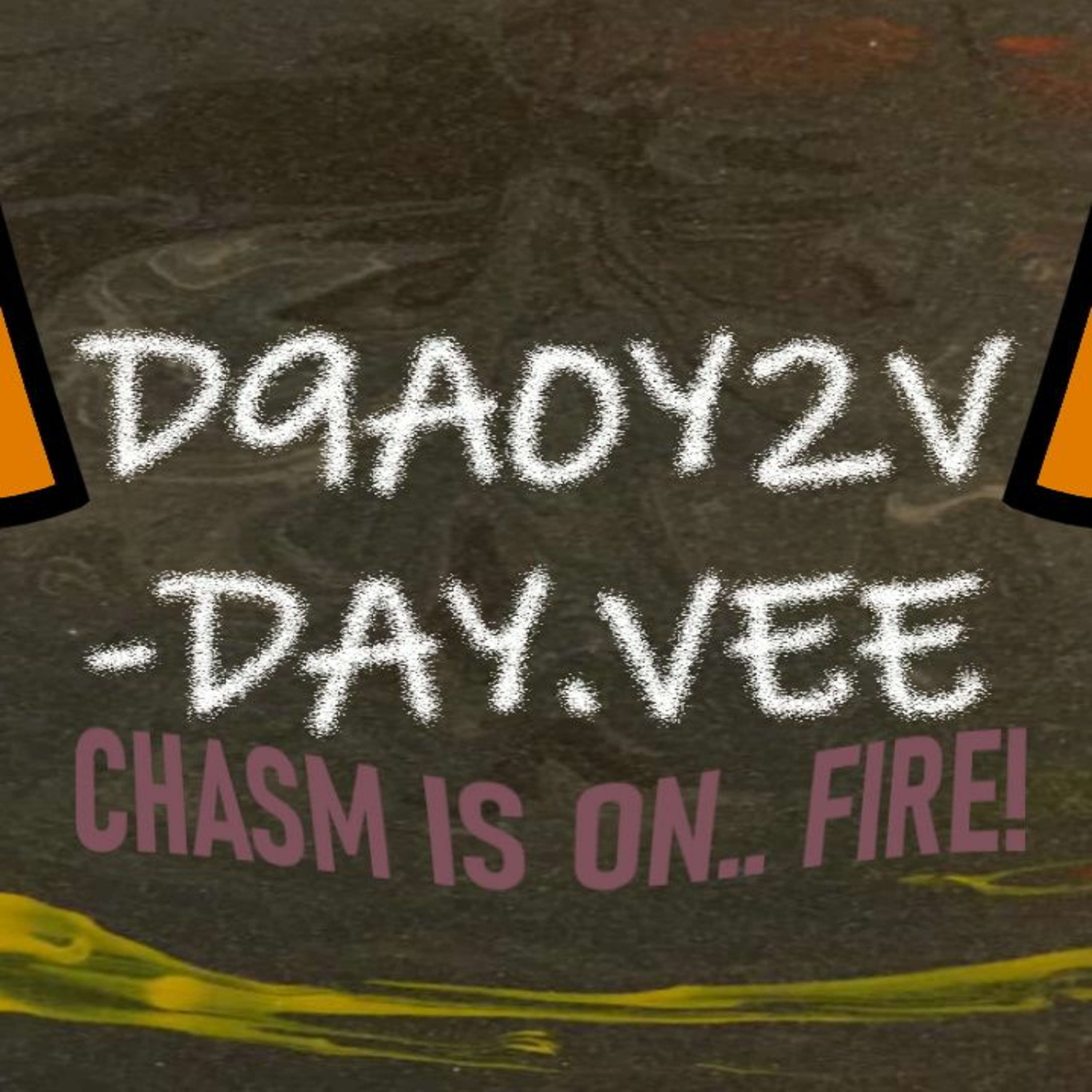 "Chasm Is On Fire" YO! (mash~up) episode artwork