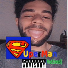 SuperMan (Prod. Sneezii)