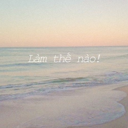 Soonerr ft Woozy Nguyen - Lam the nao mix