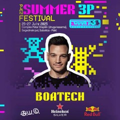 Boatech Live @ 23rd Summer3p Festival Serbia [07.26.2025]