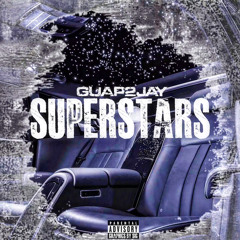 Guap2jay - Superstats (official audio)