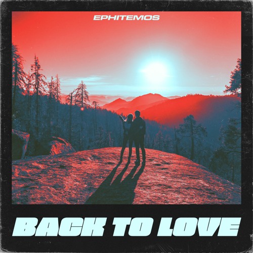 Ephitemos - Back To Love (Radio Edit)