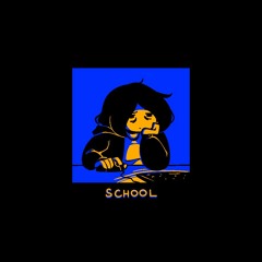 SCHOOL (ft. Eleanor Forte)