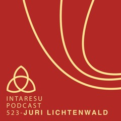 Intaresu Podcast 523 - Juri Lichtenwald