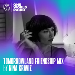 Tomorrowland Friendship Mix with Nina Kraviz - March, 2024