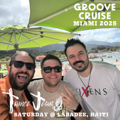 Groove Cruise Miami 2025 - Trance Jesus - Saturday Adrenaline Stage @ Labadee, Haiti