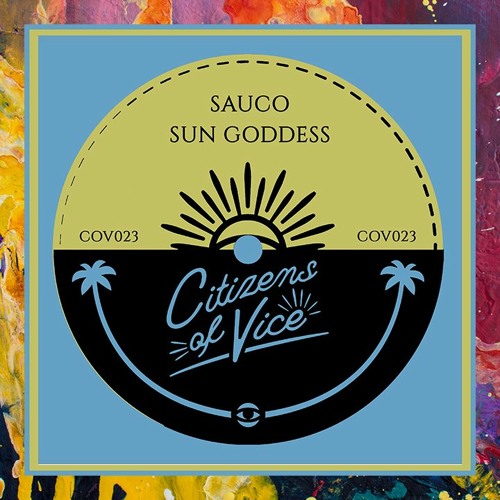 PREMIERE: Sauco — Sun Goddess (Lanowa Remix) [Citizens Of Vice]