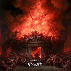 APOCALYPSE  Vol. 1 by Yazz Burrell