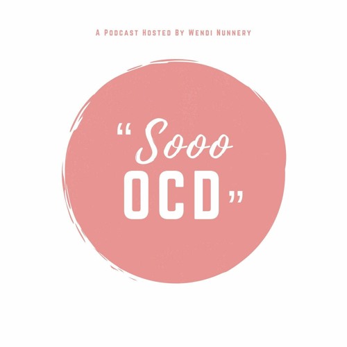 Episode 11: Subtypes of OCD, Part 1