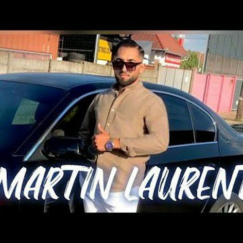 MARTIN LAURENT 2022 X Gyere már