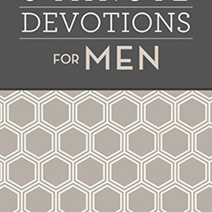 ACCESS EPUB 📑 3-Minute Devotions for Men: 180 Encouraging Readings by  Compiled by B