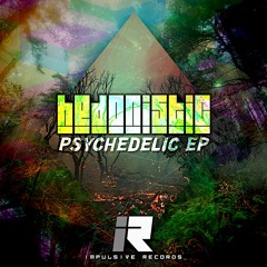 HEDONISTIC - PSYCHEDELIC (OUT NOW)