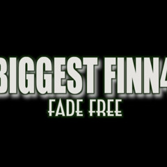 THE BIGGEST FINN 4800 - FADEE FREE (Official Audio)