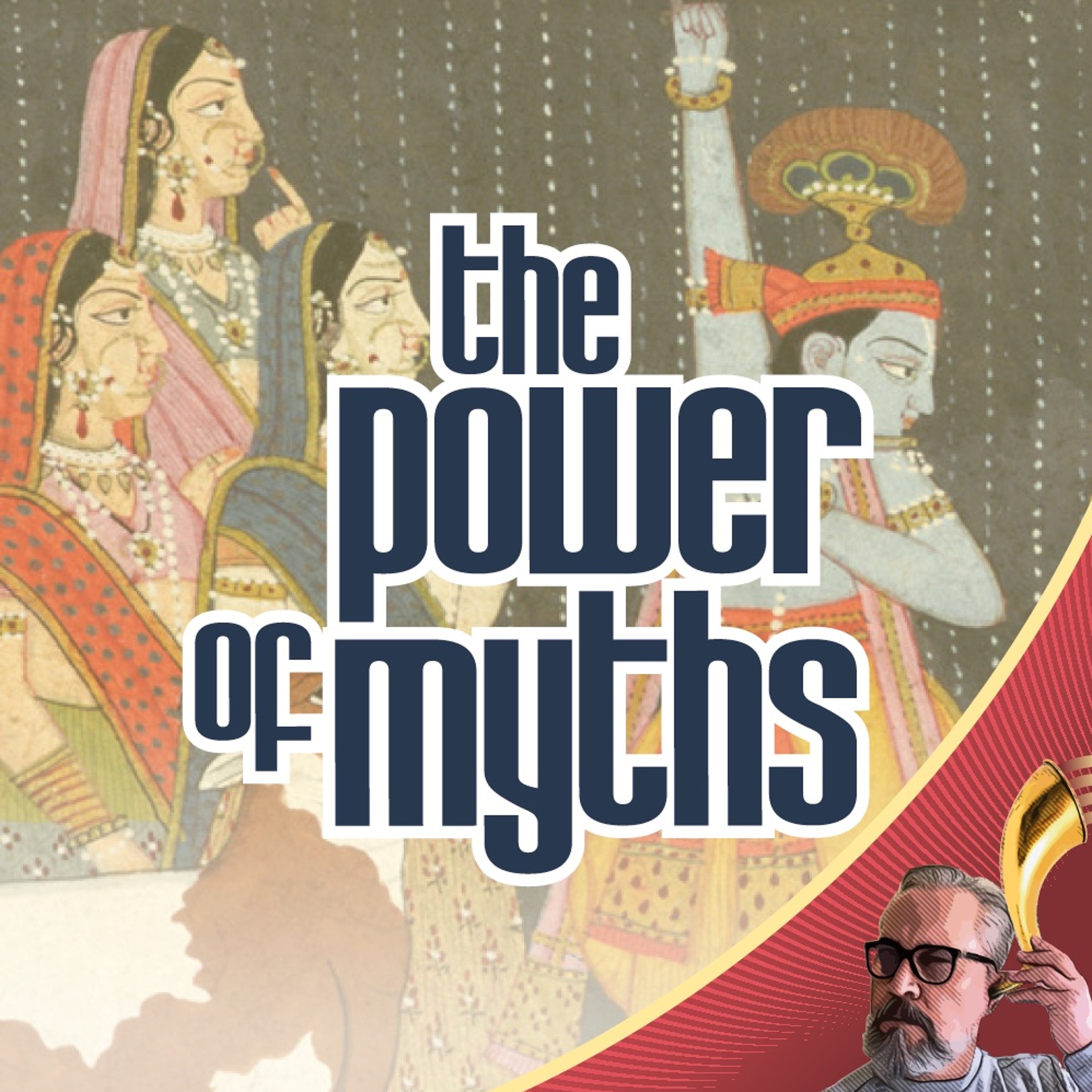 The Power of Myths