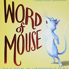 GET EPUB ✓ Word of Mouse by  James Patterson,Chris Grabenstein,Joe Sutphin [KINDLE PD
