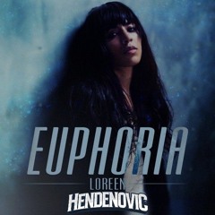 Loreen - Euphoria (Hendenovic Remix)