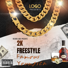 2k freestyle feat Famous Youngsta | made on the Rapchat app (prod. by prodSEchange)