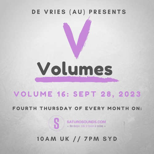 VOLUMES with de Vries - Volume 16 - Sept 28, 2023