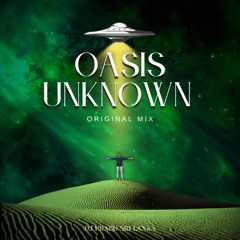 Oasis Unknown (original mix)