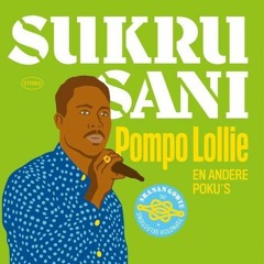 Sukru Sani - Pompo Lollie (Blakka's Edit)