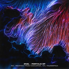 Znzl - Portals EP (Inc. Remixes from Makornik, NN, Razbibriga) [WN013]