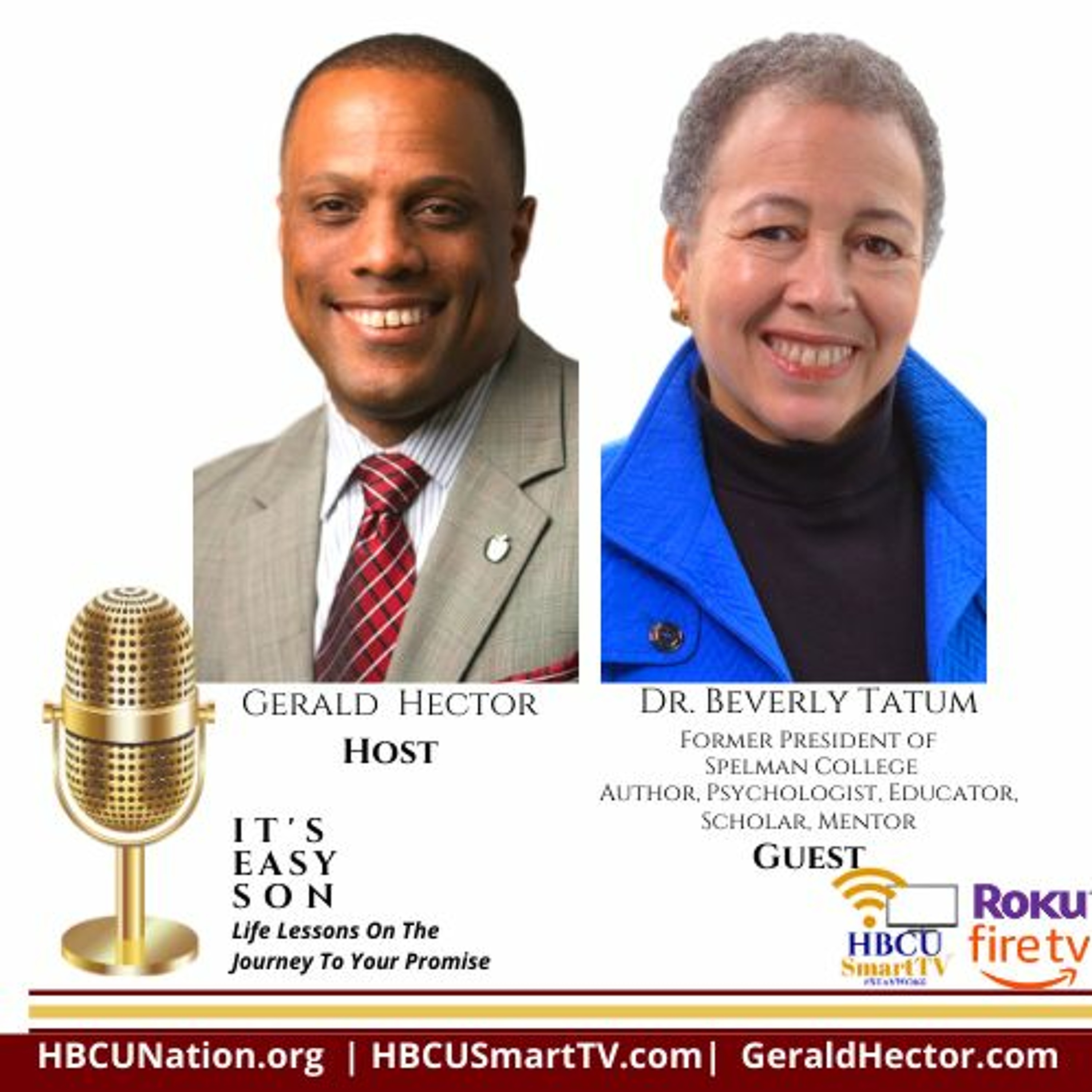 IT'S EASY SON with special guest Dr. Beverly Tatum