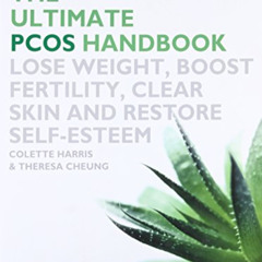 [View] EBOOK 📙 Ultimate PCOS Handbook: Lose Weight, Boost Fertility, Clear Skin and