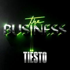 Tiesto - Business (Anton Koch Remix)CUT