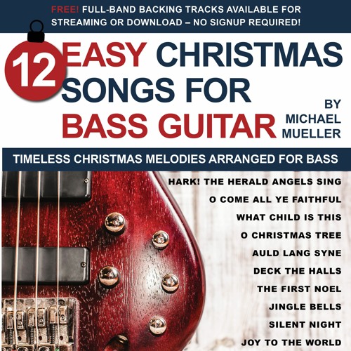 Stream Troy Nelson Music Listen to 12 Easy Christmas Songs for Bass