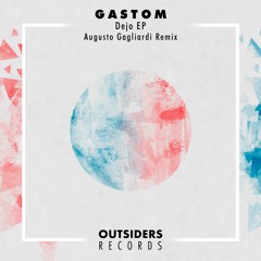 DHB Premiere: GastoM - Dejo (Original Mix) [Outsiders Records]