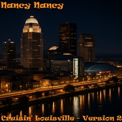 Cruisin' Louisville (Version 2)