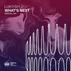 Lukysh - What's Next