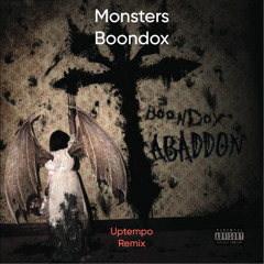 Monsters - Boondox (Uptempo)